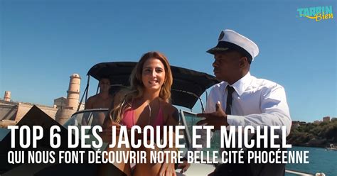 Top 6 des Jacquie et Michel qui nous font découvrir notre